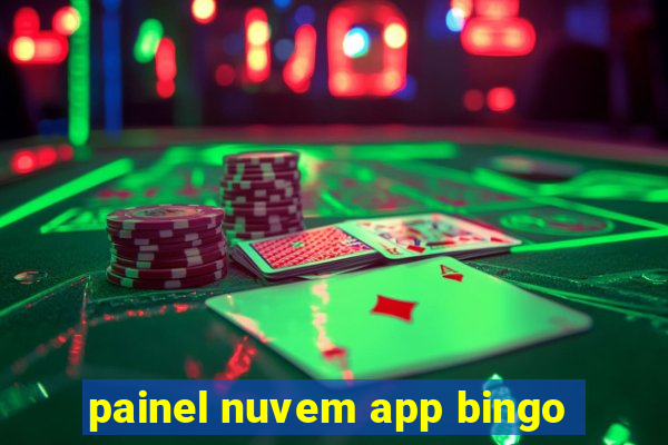 painel nuvem app bingo